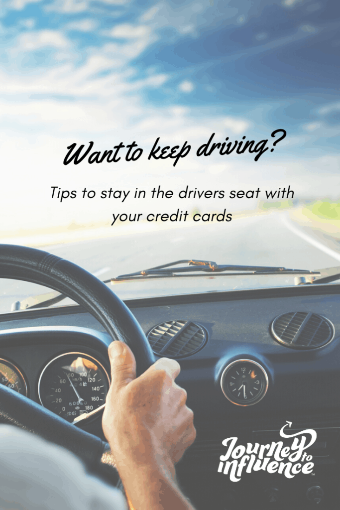 Tips to stay in the drivers seat with your credit cards. Responsible credit card use.