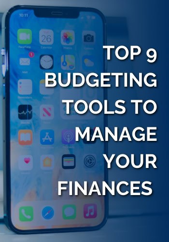 Top 9 Budgeting Tools to Manage your Finances